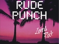 Rude Punch